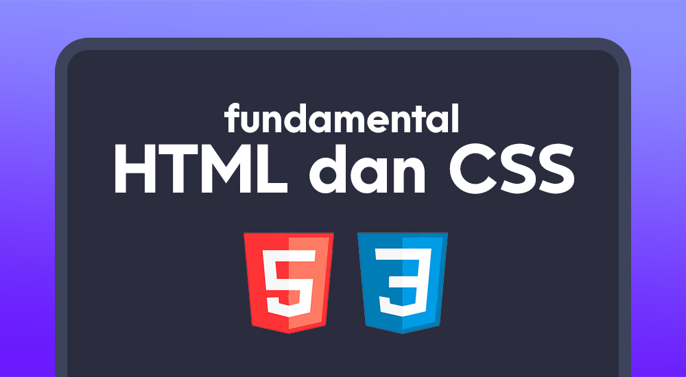 HTML dan CSS : Pemula sampai Mahir
